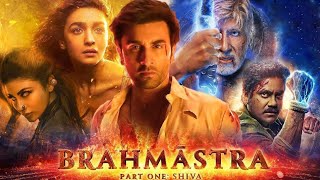 BRAHMASTRA FULL MOVIE [upl. by Meeki]