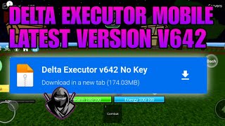 Roblox Delta Executor New Update  DELTA V642  DELTA ATUALIZADO MEDIAFIRE amp SCRIPT BLOX FRUIT [upl. by Eugenius]