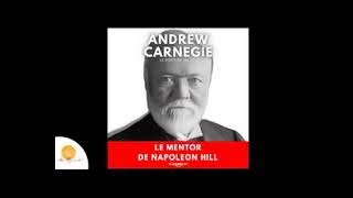 La route vers le succès  Livre intégrale  Andrew Carnegie  Le mentor de Napoleon Hill [upl. by Aner996]