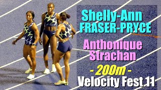 Watch ShellyAnn Fraser Pryce 200m Season Opener with Anthonique Strachan  VelocityFest 11 [upl. by Dirgis]