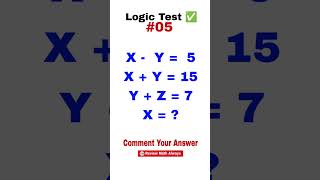 LOGIC TEST 05 youtube maths youtube [upl. by Marx]