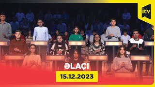 Əlaçı  15122023 [upl. by Silvio]