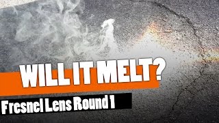 WILL IT MELT ROUND 1  Melting asphalt with a Fresnel lens [upl. by Feledy]