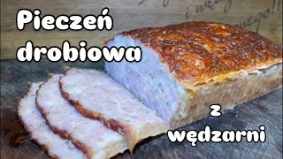 Pieczeń drobiowa z wędzarni 🔥🔥🔥 [upl. by Letram937]