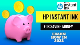 Using HP Instant Ink to save money in 2022 [upl. by Soloma309]