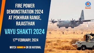 LIVE  Fire Power Demonstration  Vayu Shakti 2024 at Pokhran Range Rajasthan [upl. by Sinylg]