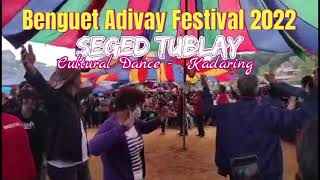 Benguet Adivay Festival Cultural Dance Tayaw Kadaring  Seged Tublay Adivay 2022 [upl. by Aihtnyc]