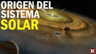 ORIGEN DEL SISTEMA SOLAR ☀️  ¿Cómo se formo el SISTEMA SOLAR y los PLANETAS [upl. by Ainsworth]