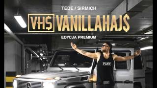 TEDE amp SIR MICH  AXAMIT  VANILLAHAJS EDYCJA PREMIUM 2015 [upl. by Brick]