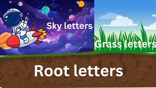 sky letters  Grass letters  Root letters  kids learning  Nursery Rhymes  by   R f l s [upl. by Ahseekal105]