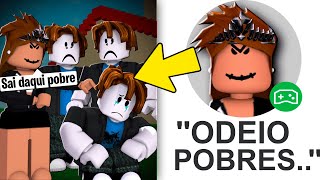 A TikToker de Roblox que ODEIA POBRES [upl. by Ogdon]