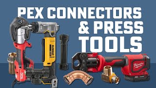 PEX Press Tools amp Connectors Guide What to Choose When [upl. by Liggitt]