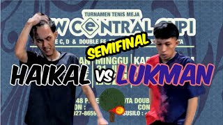 HAIKAL Pantisuko vs LUKMAN Pantisuko 🏓🏓 Semifinal Single New Central Cup I [upl. by Luby]