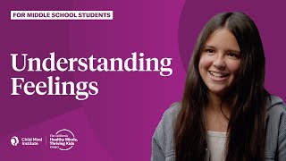 Understanding Feelings for Middle School Students  Tips for SelfAwareness amp Emotional Control [upl. by Ninnahc]