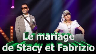 Le mariage de Stacy Star et Fabrizio  Tamara Payne et Damien Gillard  Le Grand Cactus 139 [upl. by Neelat]