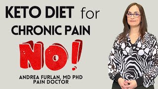 088 Why I dont recommend the KETO food diet for people with CHRONIC PAIN [upl. by Rehpotirhc908]