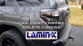 LaminX Toyota 4Runner tail light chrome delete covers install  Discount code [upl. by Liggitt]