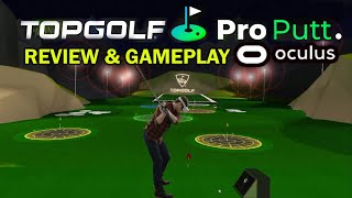 Top Golf with Pro Putt Review and Gameplay  Oculus Quest 2 Golfing Sports VR Game [upl. by Einnor538]