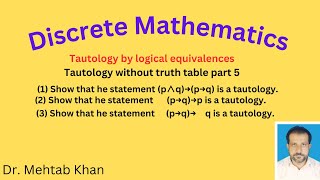 Tautology by logical equivalences part 5 tautology maths [upl. by Adiaroz]