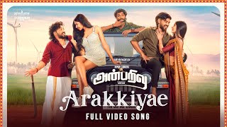 Anbarivu Songs  Arakkiyae Video Song  Hiphop Tamizha  Yuvan Shankar Raja  Sathya Jyothi Films [upl. by Ecirtnom]