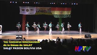 2do Lugar Salay Pasión Bolivia USA  1er Concurso Internacional de la Danza de Salay 2017 [upl. by Martella]