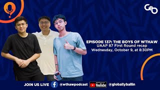 Episode 137 UAAP Season 87 First Round recap [upl. by Chiquita]