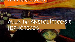 Curso de Farmacologia Aula 14  Ansioliticos e hipnoticos  BDZ e Barbituricos [upl. by Leelaj]