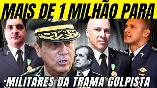 PL PAGA MAIS DE 1 MILHÃO A MILITARES INVESTIGADOS POR GOLPE DE ESTADO [upl. by Notsob]