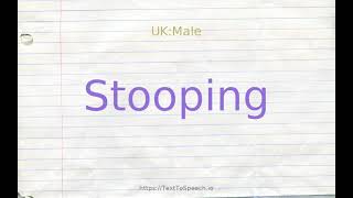 How to pronounce stooping [upl. by Zarla]