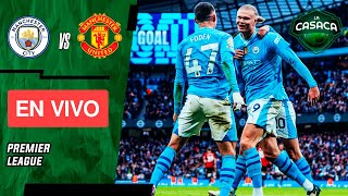 🚨 MANCHESTER CITY vs MANCHESTER UNITED EN VIVO 🔥 PREMIER LEAGUE ⚽ [upl. by Aynosal]