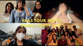 my annual Diwali party eras tour movie amp Banjara market [upl. by Sivram57]