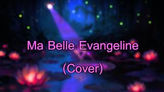 Ma Belle EvangelineThe Princess and The FrogCover [upl. by Apple]