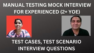 Manual Testing Interview Questions and Answers Manual Testing Mock Interview for Experienced [upl. by Elaine]