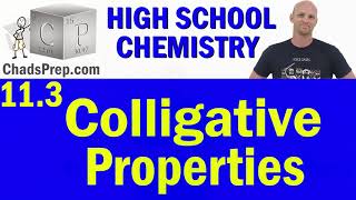 113 Colligative Properties  High School Chemistry [upl. by Notlad]