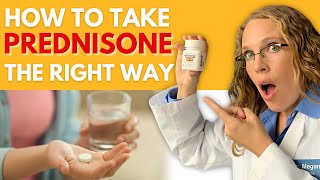 How to Take Prednisone the RIGHT way [upl. by Arst]