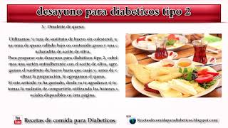 desayuno para diabeticos tipo 2 [upl. by Ocirled200]