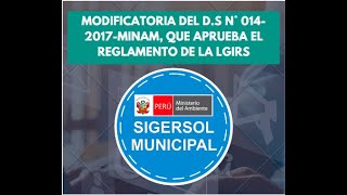 Modificatoria del Decreto Supremo n°014 2017 MINAM Reglamento n° 1278 [upl. by Altaf158]