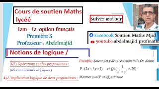 Notions de logiques 1bacSM Implication logique Implication contraposée  1bacSMF 1sc1sc tech [upl. by Annaiviv]