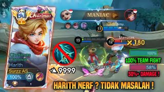 HARITH NERF  MASIH TERLALU KUAT 58 DAMAGE DAN 100 TEAM FIGHT  HARITH GAMEPLAY TOP GLOBAL  MLBB [upl. by Johnna]