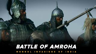 Mongol invasions of Hindustan  Battle of Amroha 1305  Alauddin Khalji  Malik Nayak  Ali Beg [upl. by Nayrb]