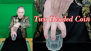 Two Headed Coin  Magic Trick [upl. by Dorthy]