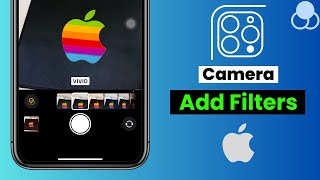 How To AddUse Camera Filters on iPhone  Use Filters to iPhone Camera [upl. by Teagan]