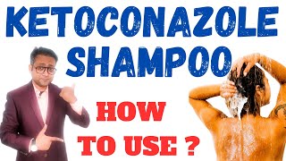 How to use ketoconazole shampoo  Hindi [upl. by Newkirk366]