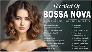 Best Hits Jazz Bossa Nova Version 🧿 New Bossa Nova Songs Collection 🥁Relaxing Bossa Nova Covers 2024 [upl. by Dyana911]