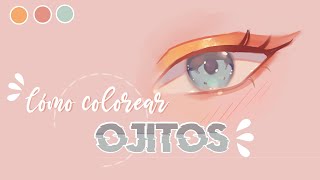 ★ﾟ ˗ˏˋCómo colorearpintar ojos en digital ˎˊ˗ ﾟ★ Tutorial [upl. by Nomi]