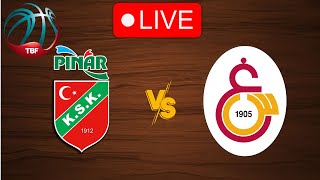 🔴 Live Pinar Karsiyaka vs Galatasaray  Live Play By Play Scoreboard [upl. by Ehrenberg]