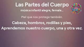 10 🦴🎶 ¡Las Partes del Cuerpo  Canción Infantil Divertida para Aprender el Cuerpo Humano 🎨👶 [upl. by Raina]