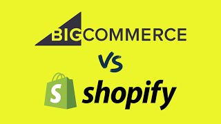 BigCommerce vs Shopify 2024 — Which is the Better Online Store Builder [upl. by Eanwahs574]