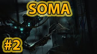 SOMA 2 [upl. by Durst]