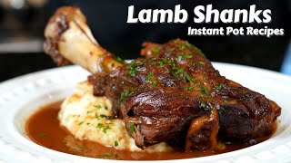 Tender amp Delicious Braised Lamb Shanks  Instant Pot Recipes [upl. by Nerrat]